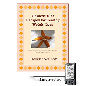 Chinese Diet Recipes for Healthy Weight Loss (Journal of Chinese Herbal Medicine and Acupuncture)