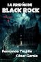 La prisi�n de Black Rock