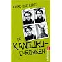 Die K�nguru-Chroniken: Ansichten eines vorlauten B&hellip von Marc-Uwe Kling