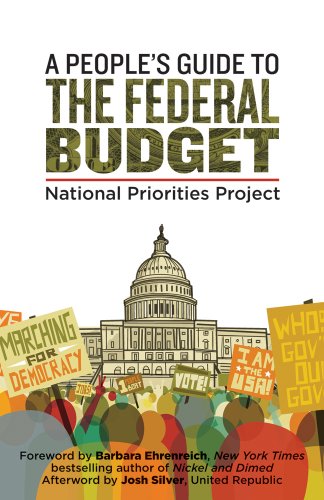 A People's Guide to the Federal Budget, by Mattea Kramer, National Priorities Project A People's Guide to the Federal Budget, by Mattea Kramer, National Priorities Project