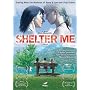 Shelter Me