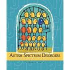 Autism Spectrum Disorders: From Theory to Practice by  Laura J. Hall