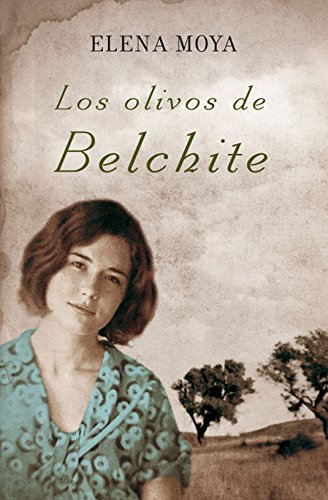 los olivos de belchite spanish edition