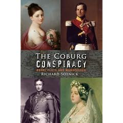 The Coburg Conspiracy: Royal Plots and Manoeuvres