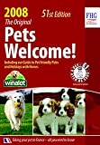 Pets Welcome! 2008 Summer Edition