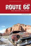 Produkt-Bild: Route 66 - Neue Wege auf altem Asphalt: Routenreisef&uuml;hrer