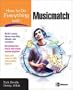 How to Do Everything with Musicmatch