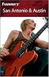 Frommer's San Antonio & Austin (Frommer's Complete)
