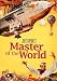 Jules Verne's Master Of The World