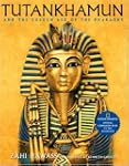 Tutankhamun and the Golden Age of the...