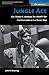 Jungle Ace: The Story of One of the USAAF's Great Fighret Leaders, Col. Gerald R. Johnson
