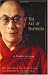The Art of Happiness: A Handbook for Living by Dalai Lama, Howard C. Cutler