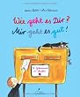 Wie geht es Dir? Mir geht es gut!: 14 Geheimnisse in Briefen