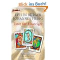 Tarot f�r Einsteiger  -: Set aus Buch und 78 Waite-Tarotkarten