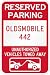 Reserved parking Oldsmobile 442 only others towed metal sign Image