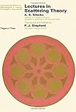 Lectures in scattering theory