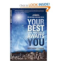 The Universe is Inviting You In: Your Best Life Possible Awaits You