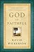 God Is Faithful: A Daily Invitation into the Father Heart of God