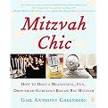 MitzvahChic (How to Host a Meaningful, Fun, Drop-Dead Gorgeous Bar or Bat Mitzvah) (Paperback)