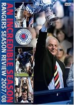 An Incredible Season Rangers Season Review 2007/08 [DVD]