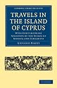 Travels in the Island of Cyprus (Cambridge Library Collection - History)