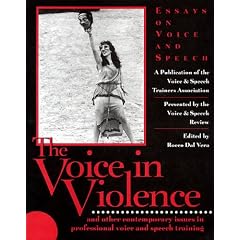 The Voice in Violence: Essays on Voice and Speech