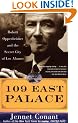 109 East Palace: Robert Oppenheimer and the Secret City of Los Alamos