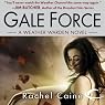 Gale Force: Weather Warden, Book 7
