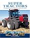 Book Super Tractors: Farmyard monsters from around the world