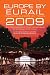 Europe by Eurail 2009: Touring Europe by Train (Europe by Eurail: How to Tour Europe by Train)