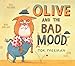 Olive and the Bad Mood