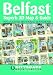 Belfast Superb 3D Map &amp; Guide Including Botanic...