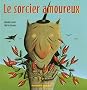 Le sorcier amoureux