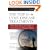 The Top 10 Lyme Disease Treatments: Defeat Lyme Disease with the Best of Conventional and Alternative Medicine