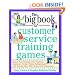 The Big Book of Customer Service Training Games (Big Book Series)