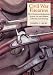 Civil War Firearms: Their Historical Background and Tactical Use