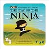 Ninja Cowboy Bear Presents the Way of the Ninja