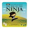 Ninja Cowboy Bear Presents the Way of the Ninja