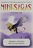 Mini sagas : fictional fun. Cheshire & the North