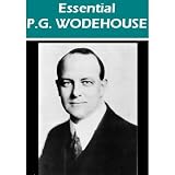 The Essential P.G. Wodehouse Collection