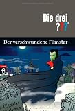Produkt-Bild: Die 3 Fragezeichen: Die drei ??? Der verschwundene Filmstar: Erz&auml;hlt von Megan Stine und H. William Stine nach einer Idee von Robert Arthur