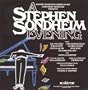 A Stephen Sondheim Evening (1983 Concert Cast)