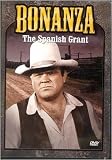Bonanza: The Spanish Grant