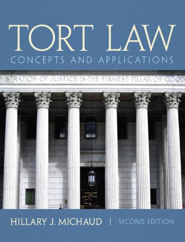 Tort Law: Concepts and Applications