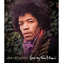 The Jimi Hendrix Experience: Hear My Train A Comin'