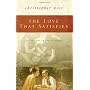 The Love That Satisfies: Reflections on Eros & Aga&hellip by Christopher West
