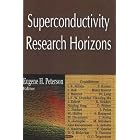 Click here to buy  Superconductivity Research Horizons  by Eugene H. Peterson.