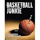basketball junkie a memoir