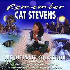 Remember Cat Stevens : The Ultimate Collection