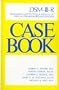 Dsm-Iii-R Casebook: A Learning Companion to the Diagnostic and Statistical Manual of Mental Disorders